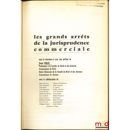 LES GRANDS ARRÊTS DE LA JURISPRUDENCE COMMERCIALE, Préface de Roger Houin, Bibl. de droit commercial t. 2