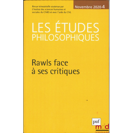 RAWLS FACE À SES CRITIQUES, Revue trimestrielle, Novembre 2004 n° 4