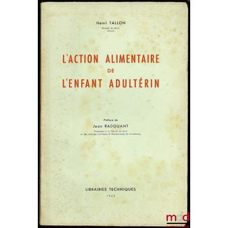 L’ACTION ALIMENTAIRE DE L’ENFANT ADULTÉRIN