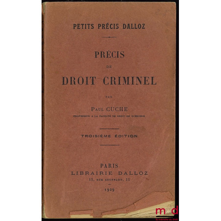 PRÉCIS DE DROIT CRIMINEL, 3e éd., coll. Petits précis Dalloz