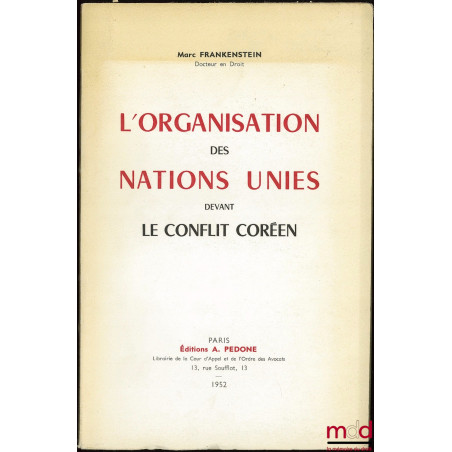 L’ORGANISATION DES NATIONS UNIES DEVANT LE CONFLIT CORÉEN