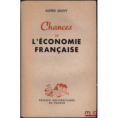 CHANCES DE L’ÉCONOMIE FRANÇAISE