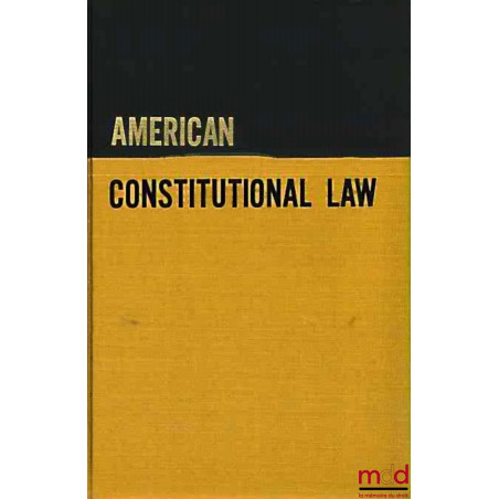 AMERICAN CONSTITUTIONAL LAW