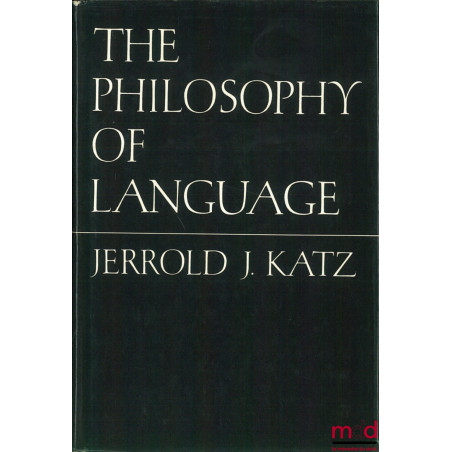 THE PHILOSOPHY OF LANGUAGE, Studies in language, editors Noam Chomsky and Morris Halle