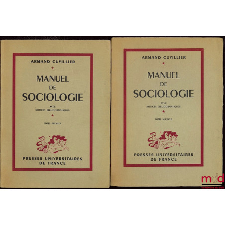 MANUEL DE SOCIOLOGIE, avec notices bibliographiques
