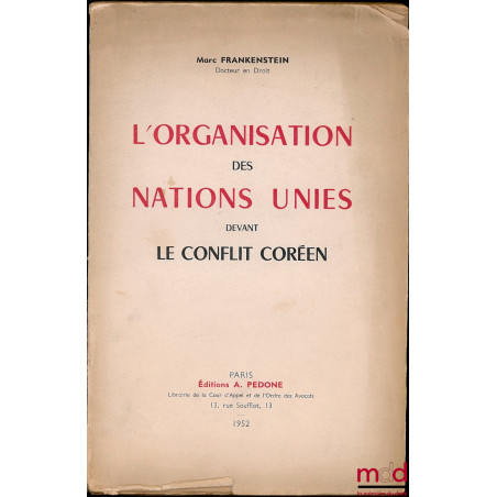 L’ORGANISATION DES NATIONS UNIES DEVANT LE CONFLIT CORÉEN