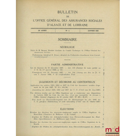 BULLETIN DE L’OFFICE GÉNÉRAL DES ASSURANCES SOCIALES D’ALSACE ET LORRAINE, 20ème année, n° 1 (janvier 1938) à n°12 (décembre ...