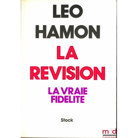 LA RÉVISION - La vraie fidélité