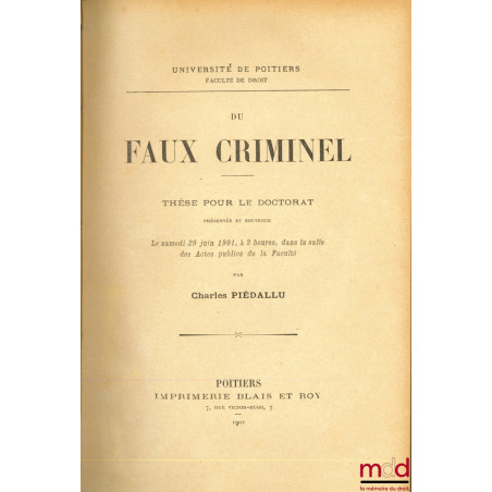 DU FAUX CRIMINEL, Université de Potiers (Thèse)