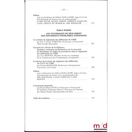 LA RÉORGANISATION MONDIALE DES ÉCHANGES, Colloque de Nice (1er au 3 juin 1995), coll. de la Société Française pour le Droit I...