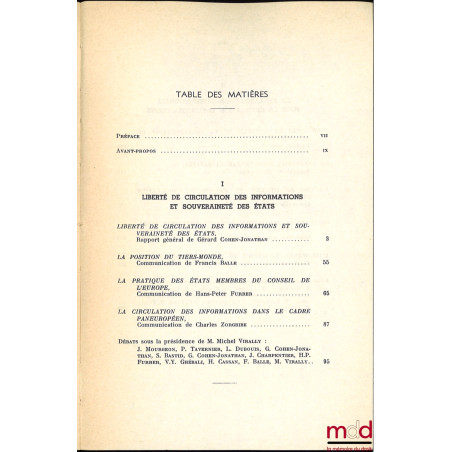 LA CIRCULATION DES INFORMATIONS ET LE DROIT INTERNATIONAL, Colloque de Strasbourg (2-4 juin 1977), coll. de la Société França...
