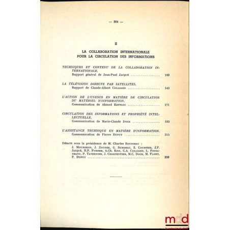 LA CIRCULATION DES INFORMATIONS ET LE DROIT INTERNATIONAL, Colloque de Strasbourg (2-4 juin 1977), coll. de la Société França...