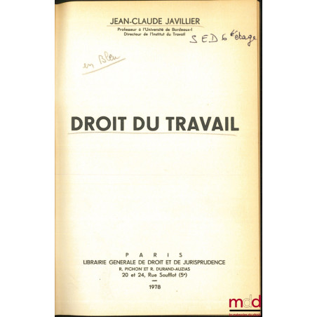 DROIT DU TRAVAIL [1re éd.]