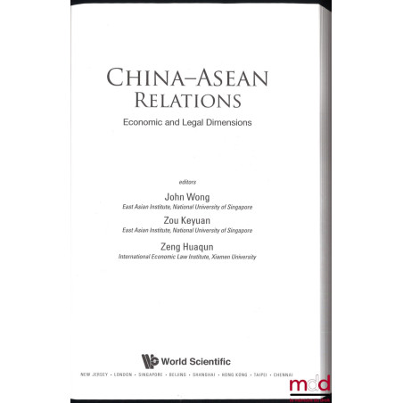 CHINA-ASEAN RELATIONS, economic and legal dimensions