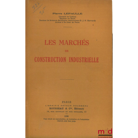 LES MARCHÉS DE CONSTRUCTION INDUSTRIELLE