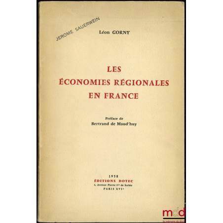 LES ÉCONOMIES RÉGIONALES EN FRANCE