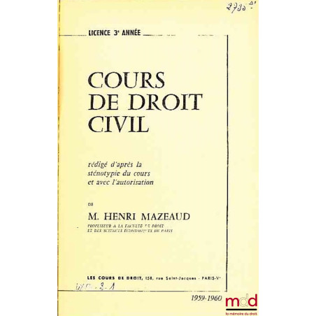COURS DE DROIT CIVIL, Licence 3ème année, 1959-1960