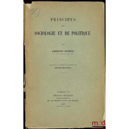 PRINCIPES DE SOCIOLOGIE ET DE POLITIQUE, traduit de l’édition italienne par Gaston Bouthoul