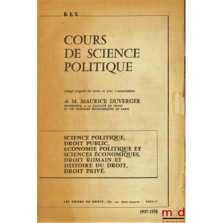 COURS DE SCIENCE POLITIQUE, D.E.S., année 1957-1958