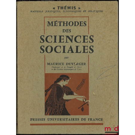 MÉTHODES DES SCIENCES SOCIALES, 3ème éd., coll. Thémis, Manuels juridiques…
