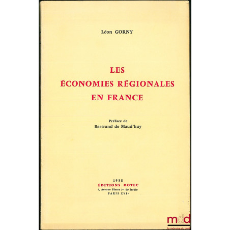 LES ÉCONOMIES RÉGIONALES EN FRANCE