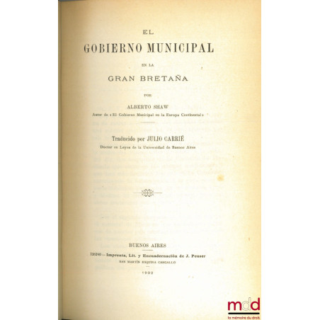 EL GOBIERNO MUNICIPAL EN LA GRAN BRETANA, traducido por Julio Carrié
