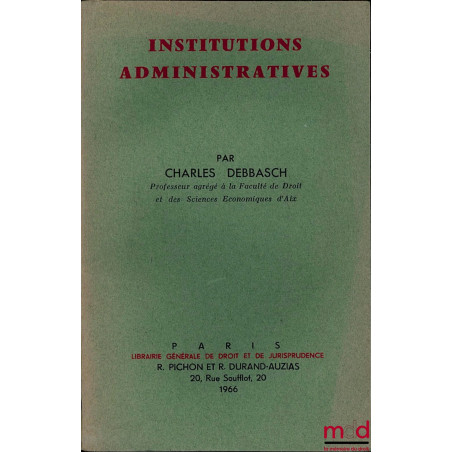 INSTITUTIONS ADMINISTRATIVES