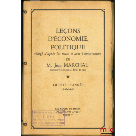 LEÇONS D’ÉCONOMIE POLITIQUE, Licence 1re année, 1955-1956