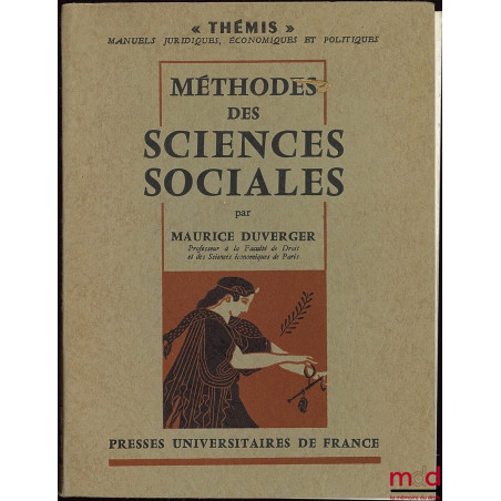 MÉTHODES DES SCIENCES SOCIALES, 3e éd., coll. Thémis, Manuels juridiques