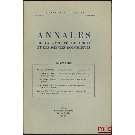 Annales de la Faculté de droit et des sciences économiques, Université de Clermont, fasc. 6, année 1969