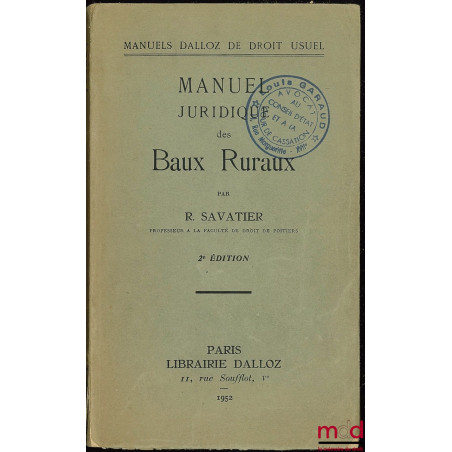 MANUEL JURIDIQUE DES BAUX RURAUX, 2e éd., coll. Manuels Dalloz de droit usuel