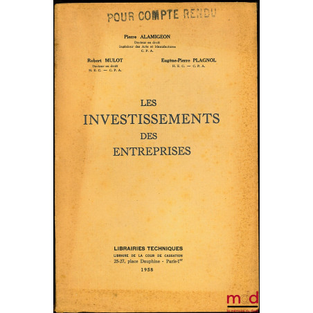 LES INVESTISSEMENTS DES ENTREPRISES