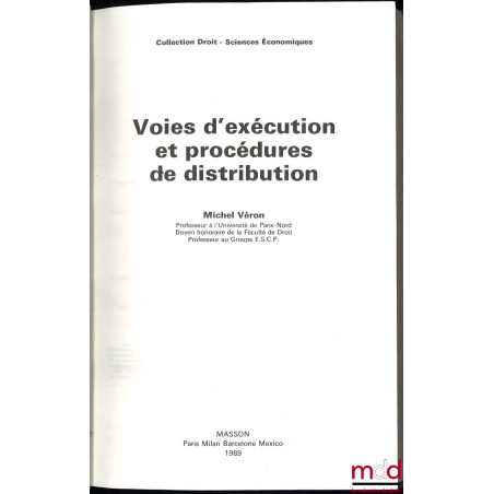 VOIES D’EXÉCUTION ET PROCÉDURES DE DISTRIBUTION, coll. Droit - Sciences Économiques