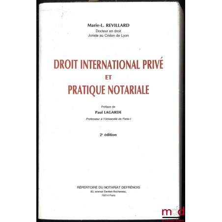 DROIT INTERNATIONAL PRIVÉ ET PRATIQUE NOTARIALE, 2e éd., Préface de Paul Lagarde