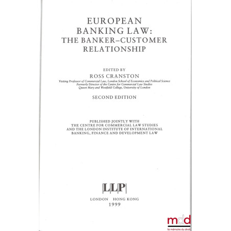 EUROPEAN BANKING LAW : THE BANKER-CUSTOMER RELATIONSHIP, Second edition