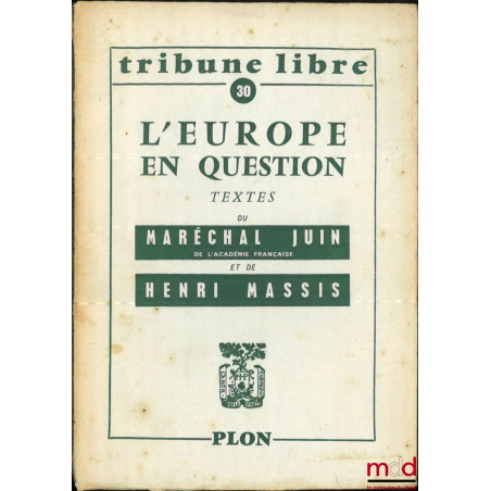 L’EUROPE EN QUESTION, Tribune libre n° 30