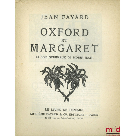 OXFORD ET MARGARET, 25 Bois originaux de Morin-Jean, Coll. Le livre de demain n° 65