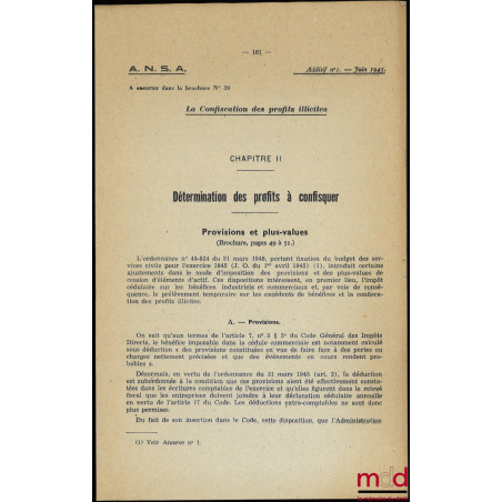 LA CONFISCATION DES PROFITS ILLICITES, A.N.S.A. (Association Nationale des Sociétés par Actions), n° 59/1945, accompagné de d...