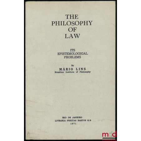 THE PHILOSOPHY LAW, ITS EPISTEMOLOGICAL PROBLEMS