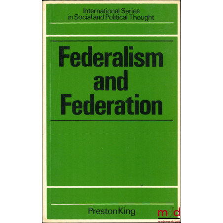 FEDERALISM AND FEDERATION