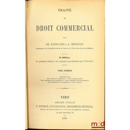 TRAITÉ DE DROIT COMMERCIAL, t. I et t. IV, 2ème éd.