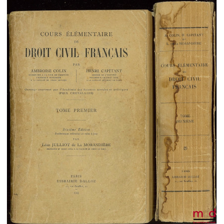 COURS ÉLÉMENTAIRE DE DROIT CIVIL FRANÇAIS, t. II, 10e éd. entièrement refondue et mise à jour par L. J. de la Morandière, nou...