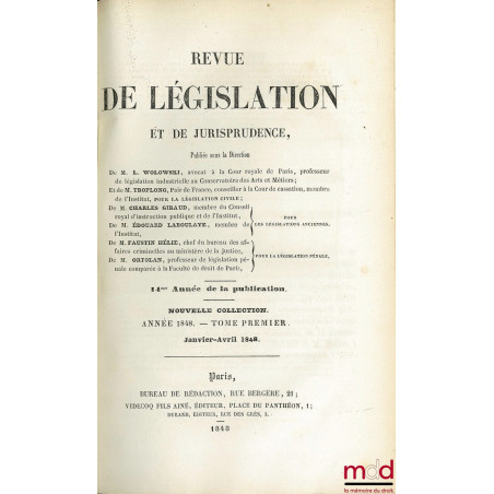REVUE DE LÉGISLATION ET DE JURISPRUDENCE ; 14ème année, Nouvelle coll., Année 1848, t. I (janvier - avril 1848)
