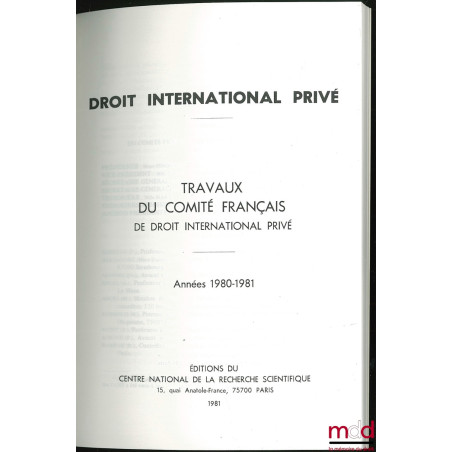 TRAVAUX DU COMITÉ FRANÇAIS DE DROIT INTERNATIONAL PRIVÉ, années 1980-1981