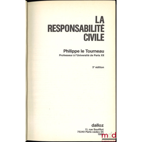 LA RESPONSABILITÉ CIVILE, 3ème éd.