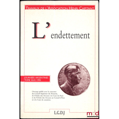L’ENDETTEMENT, Journées argentines, t. XLVI (1995)