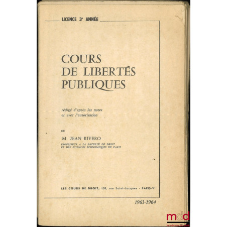 COURS DE LIBERTÉS PUBLIQUES, 1962-1963, Licence 3e année