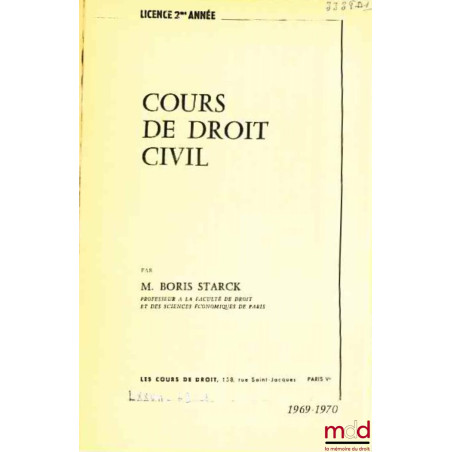 COURS DE DROIT CIVIL, Licence 2e année, 1969-1970