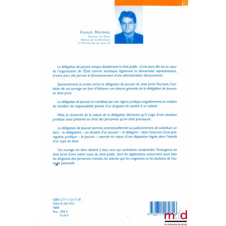 LA DÉLÉGATION DE POUVOIR, Préface de Yves Reinhard, Bibl. de droit de l’entreprise, n° 43, Fédération nationale pour le droit...