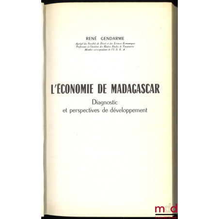L’ÉCONOMIE DE MADAGASCAR, Diagnostic et perspectives de développement